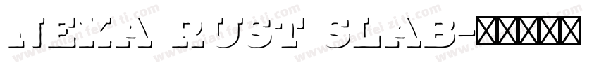 Nexa Rust Slab字体转换